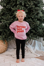 Load image into Gallery viewer, Kids Better Not Pout Pink Graphic Sweatshirt
