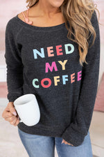 Load image into Gallery viewer, Need My Coffee Charcoal Graphic Pullover
