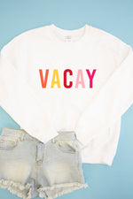 Load image into Gallery viewer, Vacay Graphic Sweatshirt
